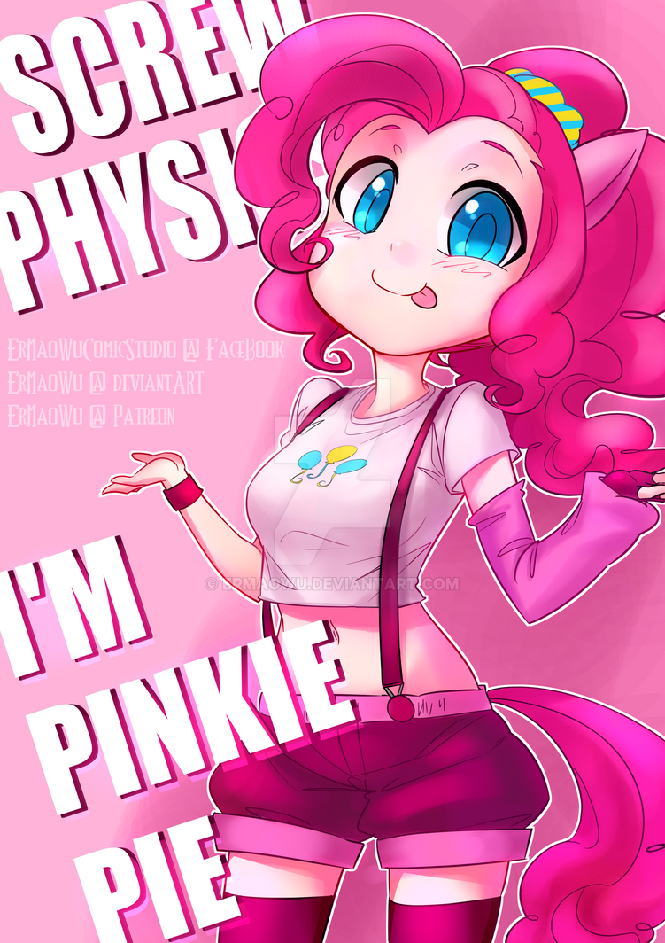 screw_physics__i_m_pinkie_pie___by_ermao